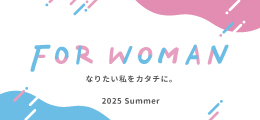 FOR WOMAN 2025 Summer